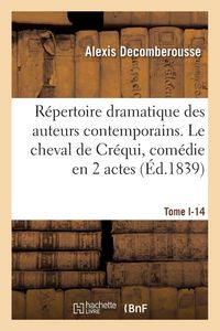 Produktbild: R&eacute;pertoire dramatique des auteurs contemporains. Tome I-3
