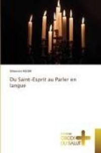 Produktbild: Du Saint-Esprit au Parler en langue
