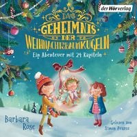 Produktbild Das Geheimnis der Weihnachtsbaumkugeln - Ein Abenteuer mit 24 Kapiteln