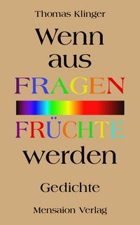 Produktbild: Wenn aus Fragen Fr&uuml;chte werden