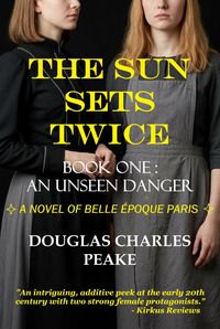 Produktbild: The Sun Sets Twice: An Unseen Danger