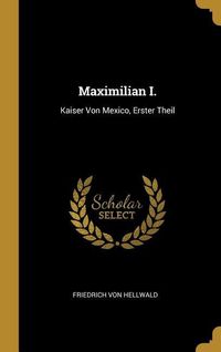 Produktbild: Maximilian I.