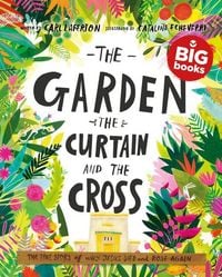 Produktbild: The Garden, the Curtain and the Cross Storybook (Big Book)