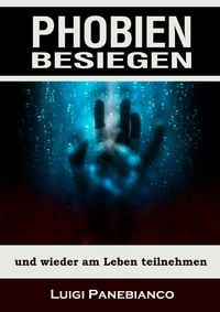 Produktbild: Phobien besiegen