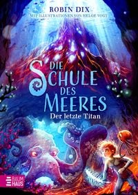 Produktbild: Die Schule des Meeres - Der letzte Titan