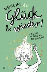 Produktbild: Gl&uuml;ck und wieder!