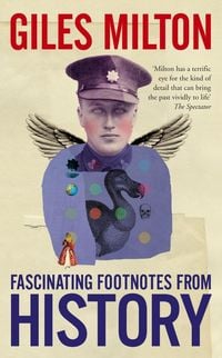 Produktbild: Fascinating Footnotes From History