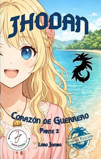 Produktbild: Jhodan, Coraz&oacute;n de Guerrero: Parte 2 Edici&oacute;n 1