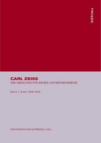Produktbild: Carl Zeiss, Band 1, Zeiss 1846-1905