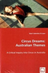 Produktbild: Valentine St, M: Circus Dreams: Australian Themes