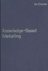 Produktbild: Chaston, I: Knowledge-Based Marketing