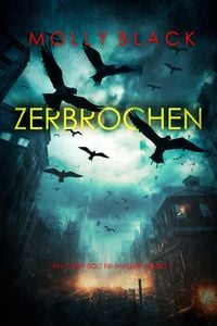 Produktbild: Zerbrochen (Ein Casey Bolt FBI-Thriller - Band 1)