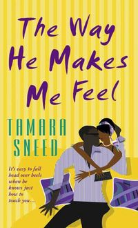 Produktbild: The Way He Makes Me Feel