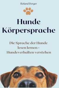 Produktbild: Hunde K&ouml;rpersprache