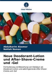 Produktbild: Neue Deodorant-Lotion und After-Shave-Creme und -Gel