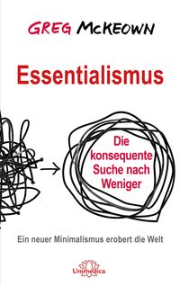 Bild vom Artikel Essentialismus vom Autor Greg McKeown