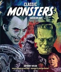 Produktbild: Classic Monsters, Modern Art