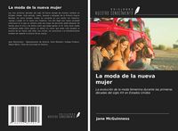Produktbild: La moda de la nueva mujer