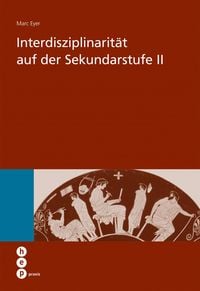 Produktbild: Interdisziplinarit&auml;t auf der Sekundarstufe II