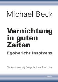 Produktbild: Vernichtung in guten Zeiten