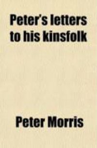 Produktbild: Peter's Letters to His Kinsfolk