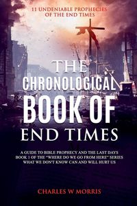 Produktbild: The Chronological Book Of End Times