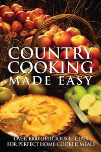 Produktbild: Country Cooking Made Easy