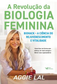 Produktbild: A revolu&ccedil;&atilde;o da biologia feminina