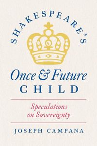 Produktbild: Shakespeare's Once and Future Child