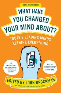 Produktbild: What Have You Changed Your Mind About?