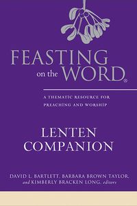 Produktbild: Feasting on the Word Lenten Companion