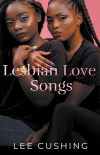 Produktbild: Lesbian Love Songs