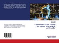 Produktbild: Embedded Control System for a Multi DOF Robotic Manipulator