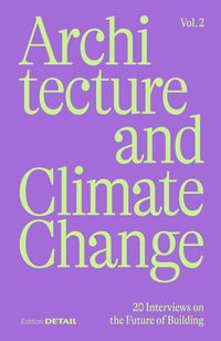 Produktbild: Architecture and Climate Change (Vol. 2)