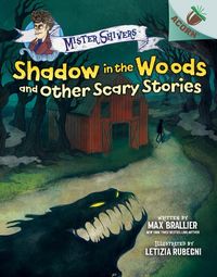 Produktbild: Shadow in the Woods and Other Scary Stories: An Acorn Book (Mister Shivers #2)
