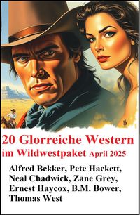 Produktbild: 20 Glorreiche Western im Wildwestpaket April 2025