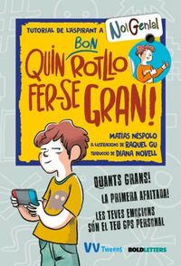 Produktbild: Quin bon rotllo fer-se gran!