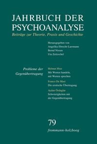 Produktbild: Jahrbuch der Psychoanalyse / Band 79: Probleme der Gegen&uuml;bertragung
