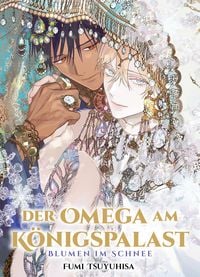 Produktbild: Der Omega am K&ouml;nigspalast - Blumen in Schnee