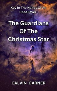 Produktbild: The Guardians Of The Christmas Star