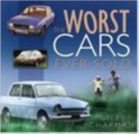 Produktbild: The Worst Cars Ever Sold