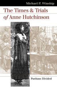 Produktbild: Times and Trials of Anne Hutchinson