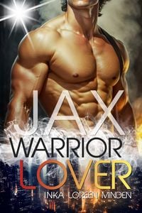 Bild vom Artikel Jax - Warrior Lover 1 vom Autor Inka Loreen Minden