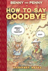 Produktbild: Hayes, G: Benny and Penny in How to Say Goodbye