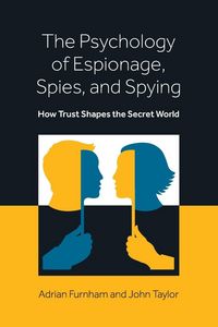 Produktbild: The Psychology of Espionage, Spies, and Spying