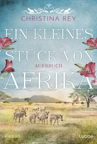 Produktbild: Ein kleines St&uuml;ck von Afrika - Aufbruch