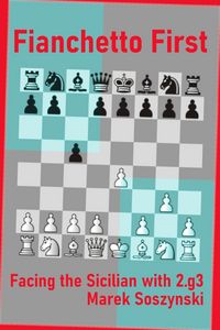 Produktbild: Fianchetto First: Facing the Sicilian with 2.g3