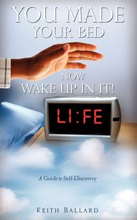 Produktbild: You Made Your Bed, Now WAKE UP In It!