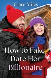 Produktbild: How To Fake Date Her Billionaire