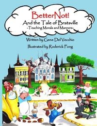 Produktbild: BetterNot! And the Tale of Bratsville